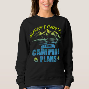 Sweatshirt J'Ai Des Plans De Camping Graphisme De Camping