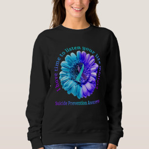 Sweatshirt J'Ai Le Temps D'Écouter Votre Prévention Du Suicid