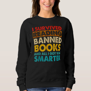 Sweatshirt J'ai survécu à la lecture de livres interdits et t