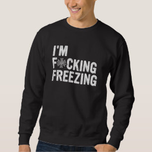 Sweatshirt J'ai un Vêtement de congélation