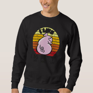 Sweatshirt J'aime les fesses de porc et je ne peux pas mentir