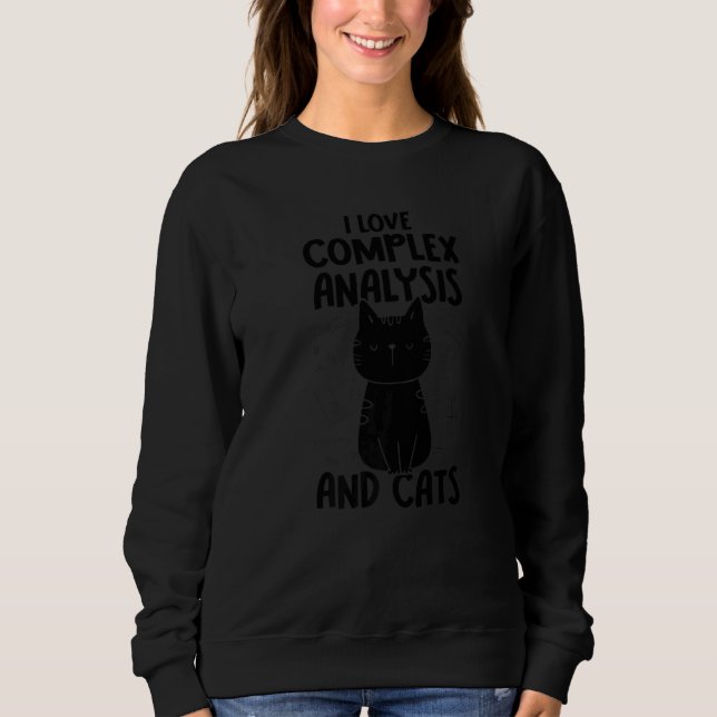 Sweatshirt J'aime les maths et les chats   Analyse complexe (Devant)