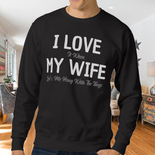 Sweatshirt J'aime ma femme drôle de mari
