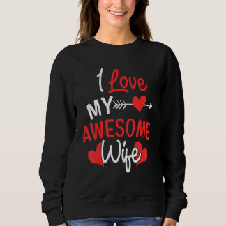 Sweatshirt J'Aime Ma Femme Merveilleuse Romantique Pour Femme