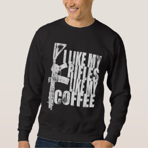 Sweatshirt J'Aime Mes Fusils Comme Mon Café