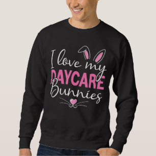Sweatshirt J'Aime Mes Garderies Garderies Garderie Enseignant