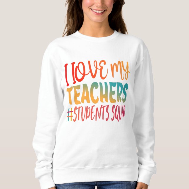 SWEATSHIRT J'AIME MES PROFESSEURS. (Devant)