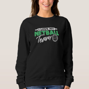 Sweatshirt J'Aime Mon Équipe De Netball Entraîneur Design Gra