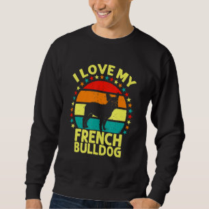 Sweatshirt J'Aime Mon Français Bulldog Retro Frenchie Chien P