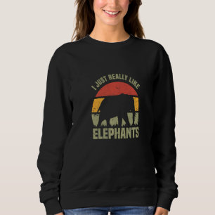 Sweatshirt J'aime vraiment beaucoup les éléphants Cirque Afri
