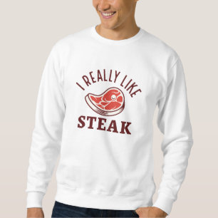 Sweatshirt J'Aime Vraiment Le Steak