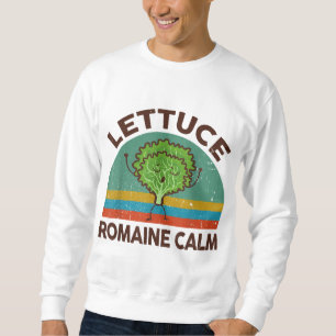 Sweatshirt Jardin Chemise Laitue Romaine Calme Amusant Vegan