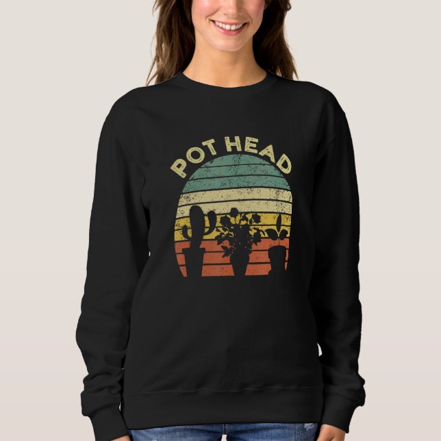 Sweatshirt Jardinage Pot Pot Potheer Gardener pour femmes (Devant)