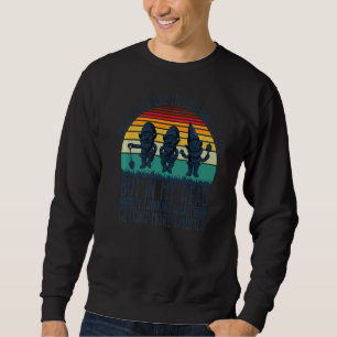 Sweatshirt J'Aurais L'Air De Vous Écouter, Mais Dans Mon H