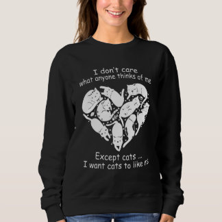 Sweatshirt Je Me fiche De Ce Que Quelqu'Un Pense De Moi, Sauf