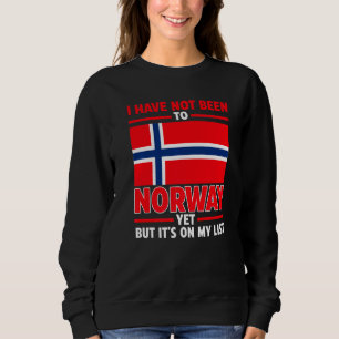 Sweatshirt Je N'Ai Pas Encore Été En Norvège
