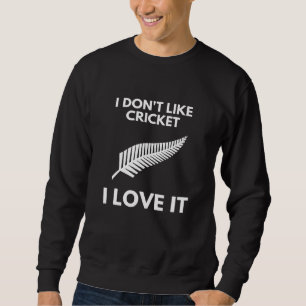 Sweatshirt Je N'Aime Pas Le Cricket J'Aime Ça Cricket Nouvell