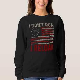Sweatshirt Je ne cours pas je recharge Pro Gun American Flag