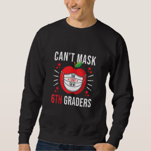 Sweatshirt Je ne peux pas masquer l'amour pour mon enseignant