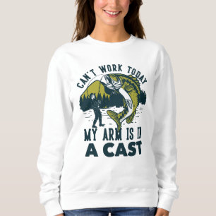 Sweatshirt Je ne peux pas travailler aujourd'hui mon bras dan