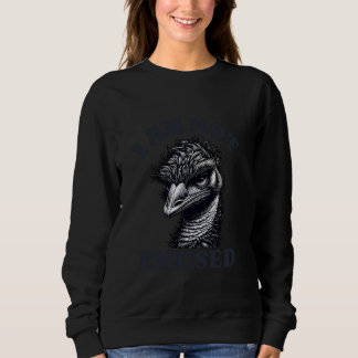 Sweatshirt Je ne suis pas amusé Emu agacé