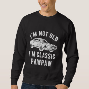 Sweatshirt Je ne suis pas vieux, je suis une voiture de muscl