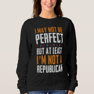 Sweatshirt Je ne suis peut-être pas parfait mais au moins je 