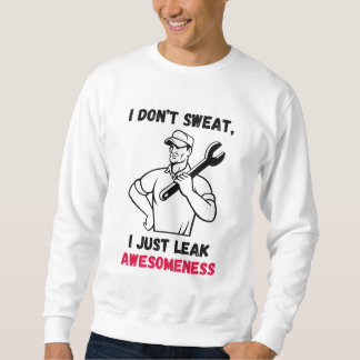 Sweatshirt Je ne transpire pas, je ne fais que fuir la consci