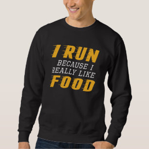 Sweatshirt Je Passe De La Nourriture