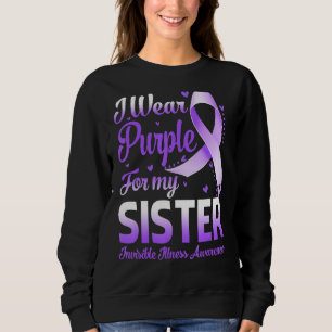 Sweatshirt Je Porte Du Violet Pour Ma Soeur Maladie Invisible