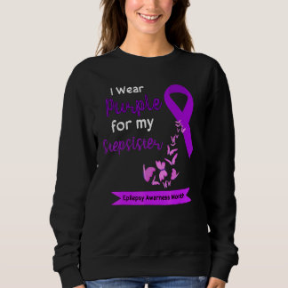 Sweatshirt Je Porte Le Violet Pour Ma Soeur De La Soeur Epile