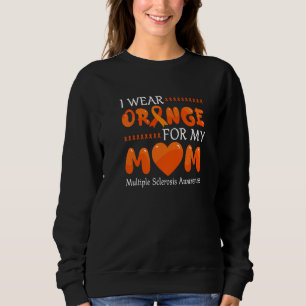 Sweatshirt Je Porte L'Orange Pour Ma Mère Ms Awareness Ribbon
