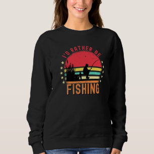 Sweatshirt Je Préfère Pêcher Vintage Retro Pêcheur Fly F