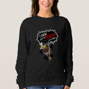 Sweatshirt Je Sais Ce Que Tu As Mort Dernier Été