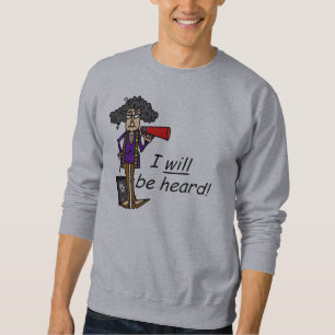 Sweatshirt Je Serai Entendu