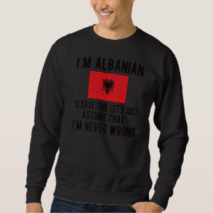 Sweatshirt Je suis Albanais Drapeau Albanie Racines Albanaise