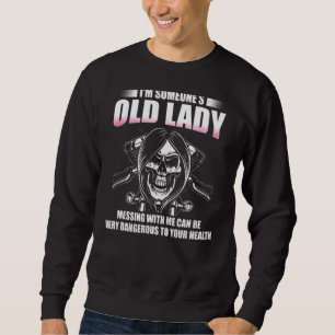 Sweatshirt Je suis la vieille dame de quelqu'un qui m'envoie