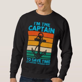 Sweatshirt Je suis le Capitaine pour gagner du temps Supposon