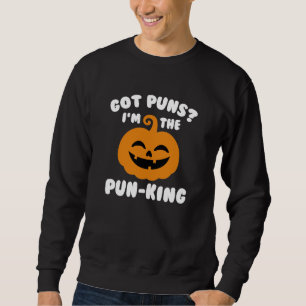Sweatshirt Je suis le roi des jeux de mots