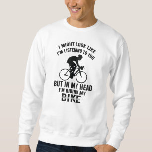 Sweatshirt Je suis ma tête je monte mon vélo T-shirt