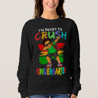 Sweatshirt Je suis prêt à écraser la maternelle Black Dab Boy