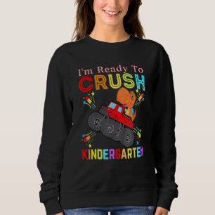 Sweatshirt Je suis prêt à écraser la maternelle Dino Truck to