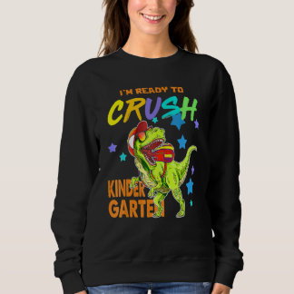 Sweatshirt Je suis prêt à écraser le dinosaure de jardin d'en