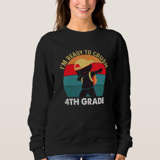 Sweatshirt Je suis prêt à écraser le garçon de 4e année Dabbi
