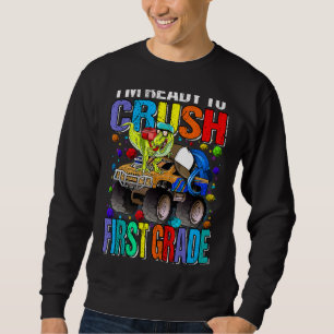 Sweatshirt Je suis prêt à écraser les Dinos de Camion Monster