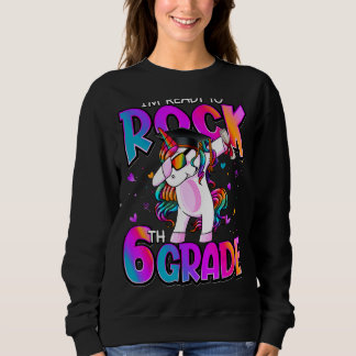 Sweatshirt Je suis prêt à mettre la licorne de 6e année à l'é
