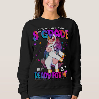 Sweatshirt Je suis prêt pour la 8e année de retour à l'école 