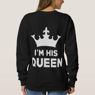 Sweatshirt Je suis Sa Reine