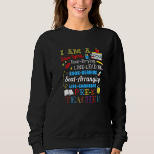 Sweatshirt Je Suis Un Enseignant Pré K De Séchage De Tissus D