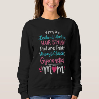 Sweatshirt Je Suis Un Léotard Washin Cheveux Stylin Gymnastiq